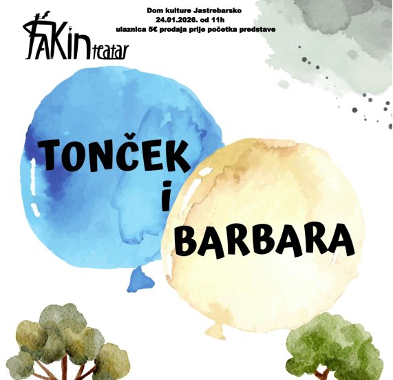 DJEČJA PREDSTAVA I PREDSTAVA ZA ODRASLE