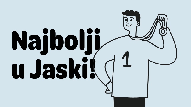 I ove godine biramo najbolje u Jaski – one koji svaki dan čine ljepšim
